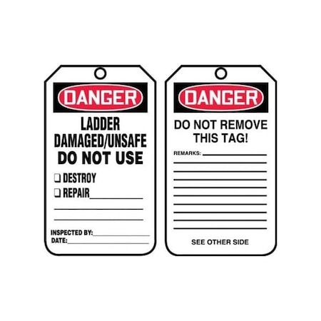Accuform Safety Tags, DANGER LADDER DAMAGED/ UNSAFE DO NOT USE, 5.75in x 3.25in, RP-Plastic, 25PK MDT234PTP